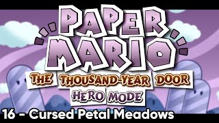 TTYD Hero Mode OST  Cursed Petal Meadows 16 [upl. by Norabal]