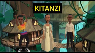 KITANZI  EPISODE 3 [upl. by Spielman]