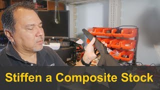 A Quick Way to Stiffen a Composite Stock [upl. by Allicserp]