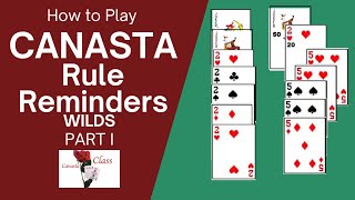 EASIEST Canasta for beginners tutorial Wilds Rules Reminder Part 1 of 2 canasta familygame [upl. by Richards]