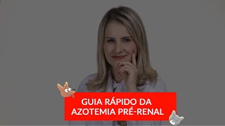 Guia rápido da azotemia pré renal [upl. by Adnauqal]