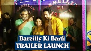 Bareilly Ki Barfi TRAILER LAUNCH  Ayushmann Khurana Kriti Sanon [upl. by Henricks278]