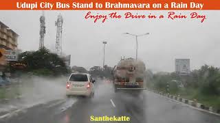 Udupi City Bus stand to Brahmavara on a Rainy Day I Enjoy the Drive in a Rain Day [upl. by Greene96]