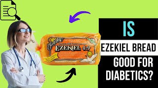 Is Ezekiel Bread Good For DiabeticsLet us to explain it [upl. by Riggall620]