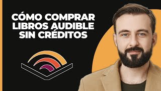 Cómo comprar libros de Audible sin créditos [upl. by Epolenep957]