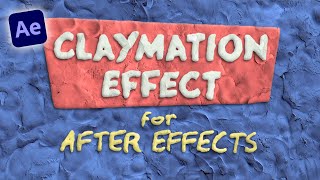 Claymation Effect – After Effects Turn Footage to Clay Animation [upl. by Gulgee]