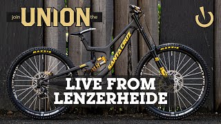 🔴 LIVE IN LENZERHEIDE WITH THE UNION DH TEAM [upl. by Betteanne754]