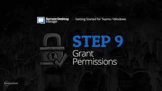 Getting Started for Teams with Remote Desktop Manager  Step 9 Grant Permissions [upl. by Aneekat807]