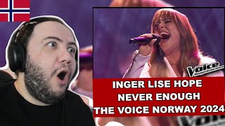 Inger Lise Hope  Never Enough Loren Allred  The Voice Norway 2024  🇳🇴 NORWAY REACTION [upl. by Amaryl177]