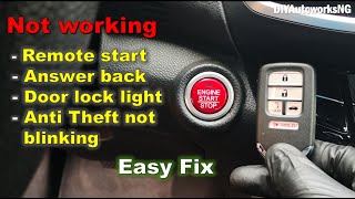 Honda REMOTE START NOT WORKING  Car LOCKS but LIGHTS DONT FLASH  Anti theft NOT BLINKING [upl. by Ytsirhk797]