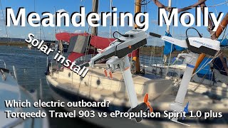 ePropulsion Spirit 10 Plus vs Torqeedo Travel 903  choosing outboard in 2024 and solar install [upl. by Vic395]