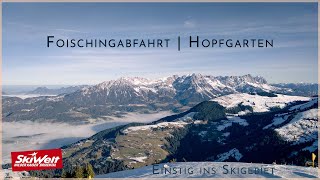 Foischingabfahrt  die einfachste Abfahrt in der Skiwelt Hopfgarten  PlanBvoyage [upl. by Nnodnarb]