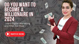 Do you want to become a millionaire in 2024 Learn Digital Marketing and Find Out How  Dankash [upl. by Salene]