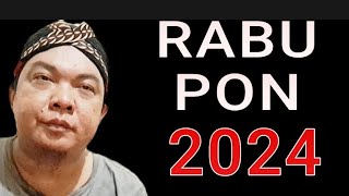 NASIB WETON RABU PON DI TAHUN 2024 [upl. by Suolhcin]