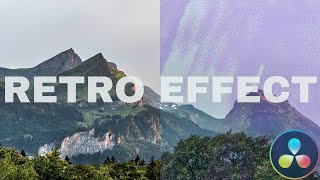 How to Add a Vintage Retro Effect in DaVinci Resolve 18 [upl. by Claire428]