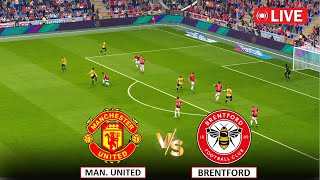 🔴Live  Manchester United vs Brentford I English Premier League 202425 Streaming eFootball Pes 21 [upl. by Mechling193]