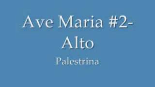 Ave Maria 2 Palestrina  Alto [upl. by Waterman547]