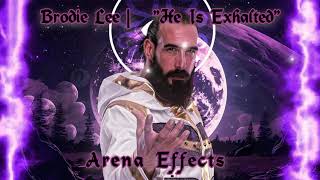 AEW Brodie Lee Theme Arena Effects  quotHe Is Exhaltedquot [upl. by Arimak]