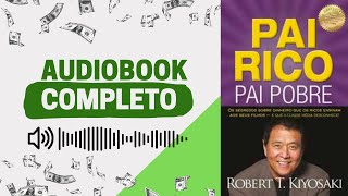 Pai Rico Pai Pobre  Audiobook completo [upl. by Lennod]