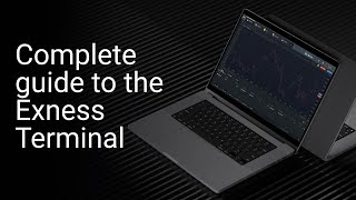 A complete guide to the Exness Terminal [upl. by Notsek]