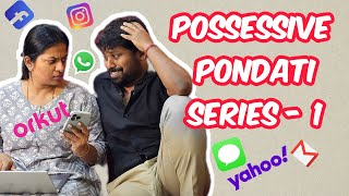 Possessive Pondati Series  1 sathishdeepa deepasathish deepasathishdiaries [upl. by Mcquoid]