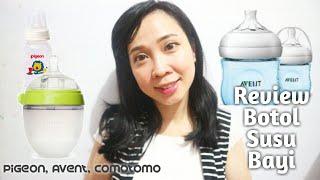 Review Botol Susu Bayi  Pigeon Avent Comotomo [upl. by Ardnnaed860]