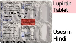 Lupirtin Capsules Complete information in Hindi  Flupirtine Maleate Capsules 100mg [upl. by Aihtnyc]