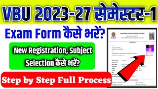 VBU Semester1 202327 Exam Form Apply Step by step l How to fill Semester1 Examination Form l VBU [upl. by Ettenyl]