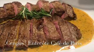 Cengos  Entrecôte Café de Paris [upl. by Elena881]