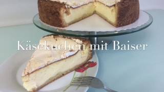 Käsekuchen mit Baiserhaube total lecker [upl. by Anyek]