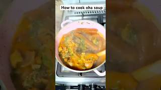 HOW TO COOK OHA SOUPshorts food ohasoup food foodlover [upl. by Anahgem327]