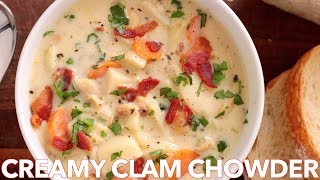 New England Creamy Clam Chowder Soup Recipe  Comfort Food [upl. by Wallraff]