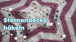 Sterndecke Babydecke hÃ¤keln Anleitung [upl. by Enneirdna352]