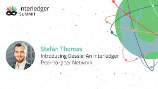 Introducing Dassie An Interledger Peertopeer Network by Stefan Thomas [upl. by Merl980]