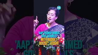 AAP Transformed GovtSchools With Budget Boost Claims Delhi Minister Atishi  shorts short [upl. by Lanaj]