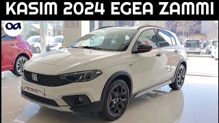 KASIM 2024 FIAT EGEA ZAMLI FİYATLARI AÇIKLANDI [upl. by Southworth]