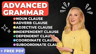 Advanced English Grammar Clauses [upl. by Ecaroh]