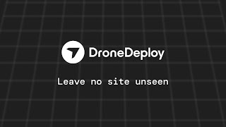 DroneDeploy Leave no site unseen [upl. by Stulin]