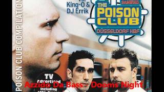 Azzido Da Bass Dooms Night Timo Maas Remix [upl. by Debi]