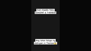 THE EXPENSIVE TRIO DINDONG PATRICK AND THERESE NAKUKUHA MO KAMI SA LAKAS NG DATINGO THERESE [upl. by Tena]