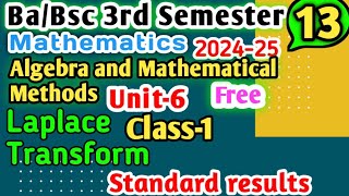 L1 Ba Bsc 3rd sem maths Laplace Transform Unit 6 Mathematical Methods yourbscguide bsc3rdsemester [upl. by Norrv]