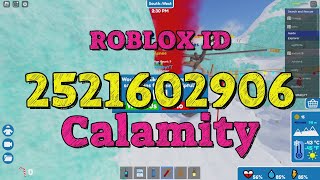 CALAMITY Roblox Song Codes [upl. by Papert]