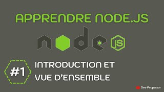 Nodejs  1  Introduction et vue densemble [upl. by Thierry641]