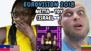 REACTION TO Netta  TOY Israel 🇮🇱 Eurovision 2018  FIRST TIME WATCHING [upl. by Rauch]