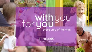 St Helens Borough Council  WithYouForYou [upl. by Novat502]