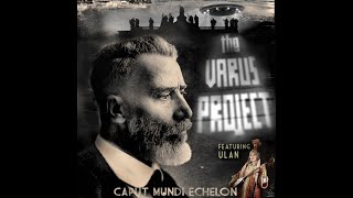 The Varus Project  Caput Mundi Echelon [upl. by Haskins]