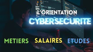 ORIENTATION CYBERSÉCURITÉ  LES MÉTIERS ET VOIES GUIDE 2022 [upl. by Tynan282]