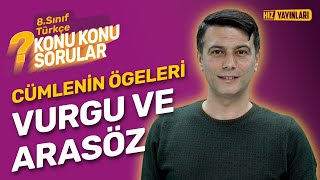 Konu Konu Sorular  8 Sınıf Türkçe Konu Anlatımı Soru Çözümü  Cümlenin Ögeleri 4  LGS 2024 [upl. by Karp86]