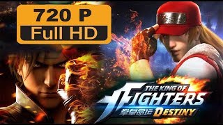 The King of Fighters Destiny Full Movie 2017  720p  With English Subtitle [upl. by Acsicnarf]