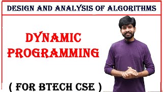 dynamic programming  general method  applications  design and analysis of algorithms  daa [upl. by Ellatsirhc683]